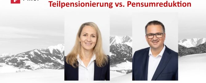 FINOP AG Expertentalk – Jasmin Brun und Reto Camenisch sprechen über Teilpensionierung oder Pensumreduktion.